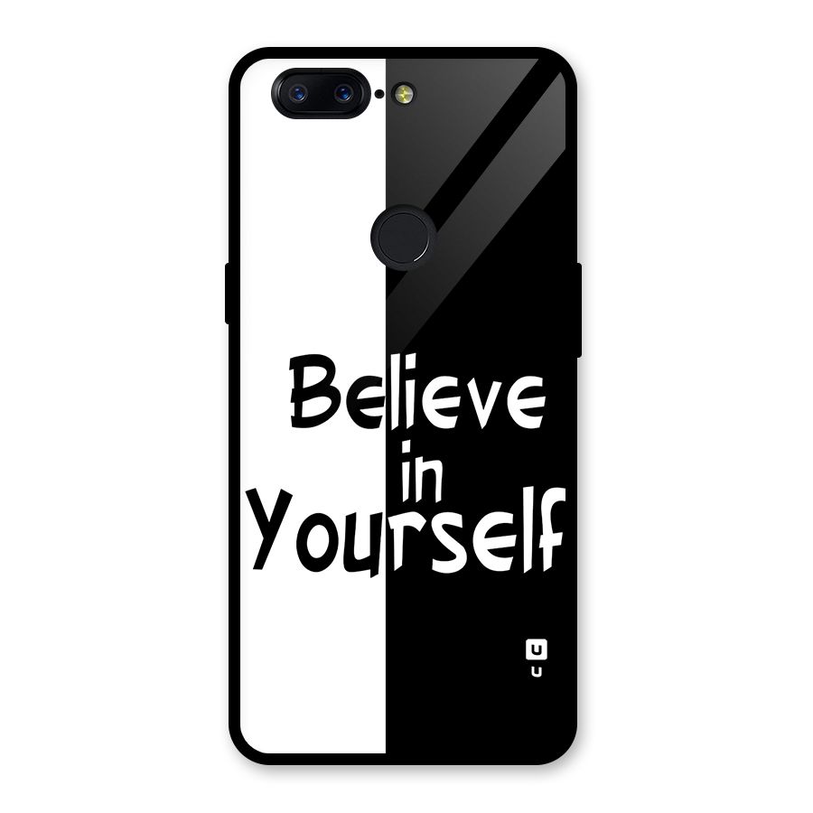 Just Believe Yourself Glass Back Case for OnePlus 5T