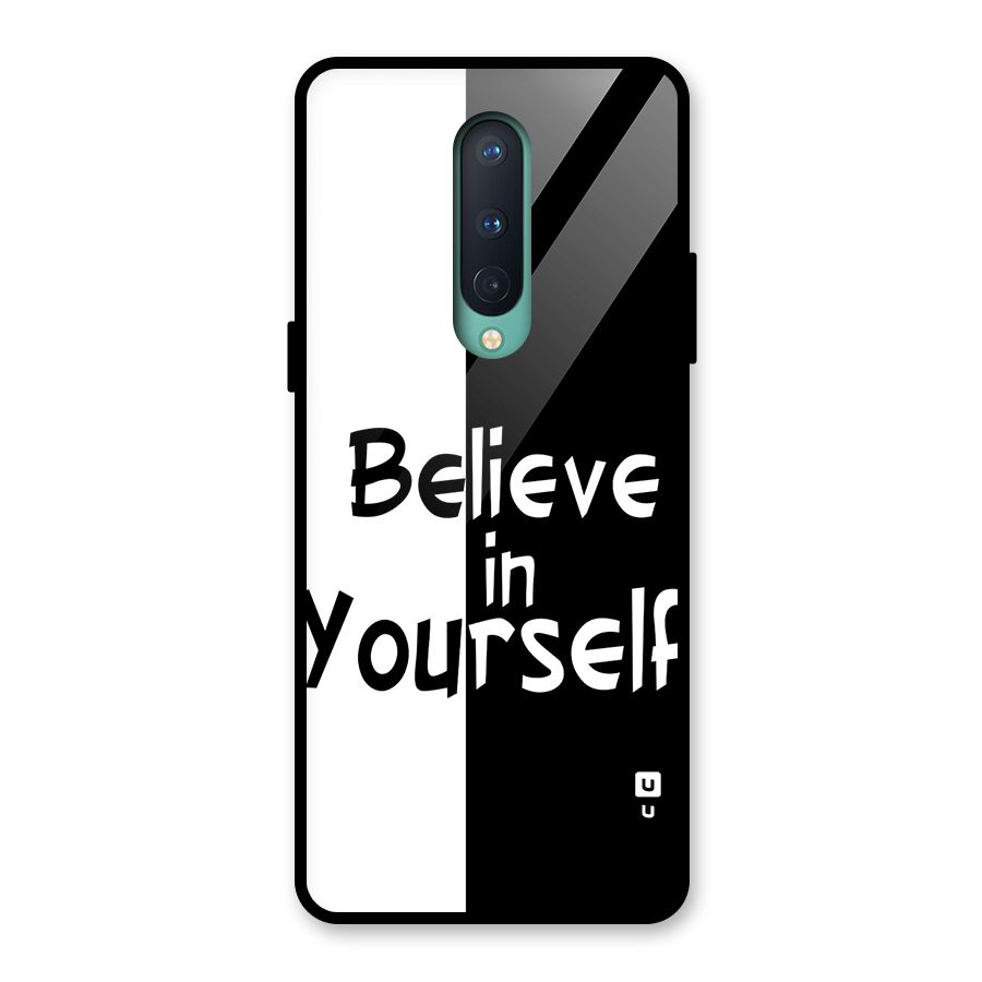 Just Believe Yourself Glass Back Case for OnePlus 8