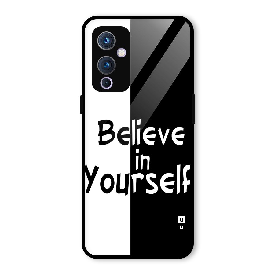 Just Believe Yourself Glass Back Case for OnePlus 9