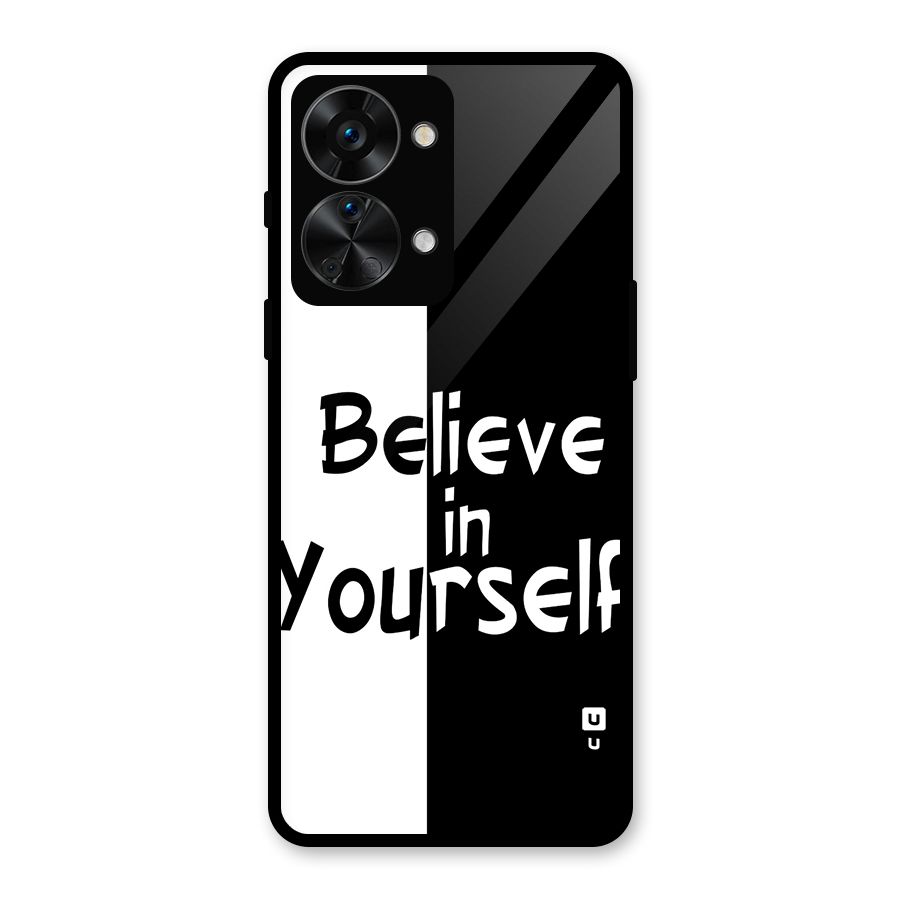 Just Believe Yourself Glass Back Case for OnePlus Nord 2T