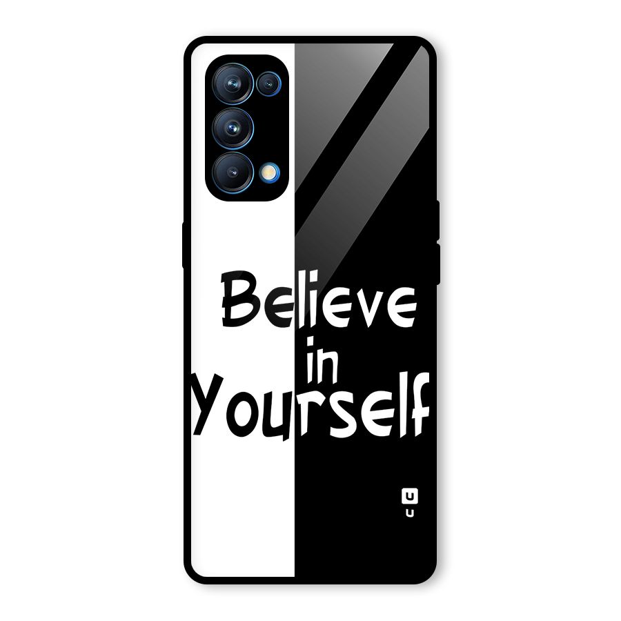 Just Believe Yourself Glass Back Case for Oppo Reno5 Pro 5G