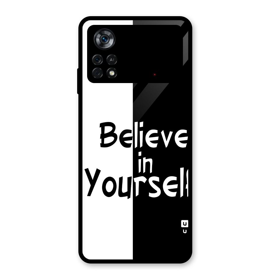 Just Believe Yourself Glass Back Case for Poco X4 Pro 5G