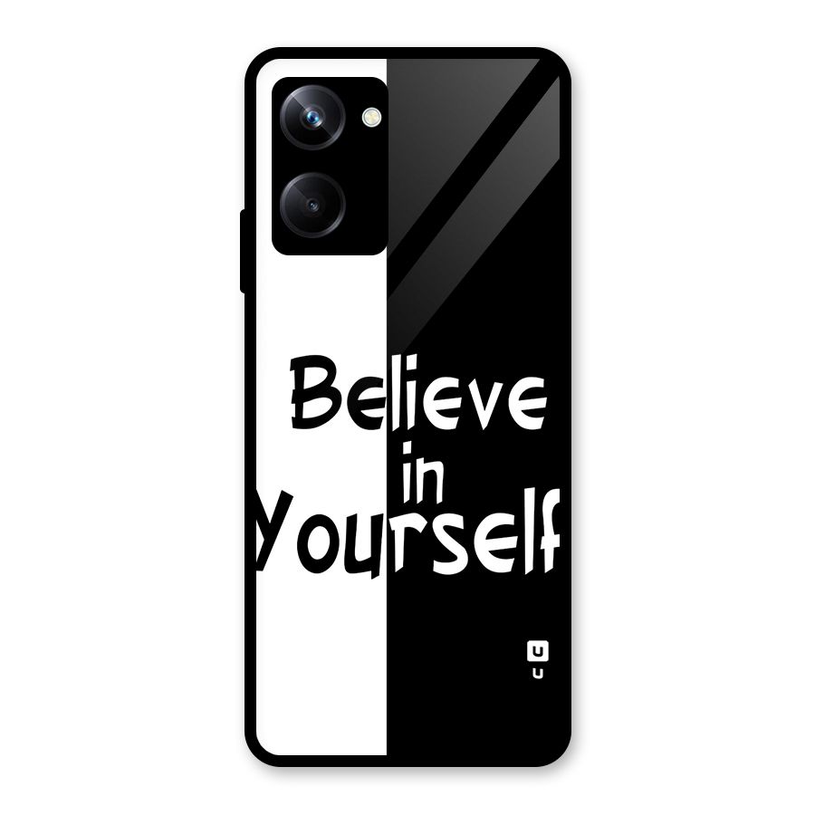 Just Believe Yourself Glass Back Case for Realme 10 Pro