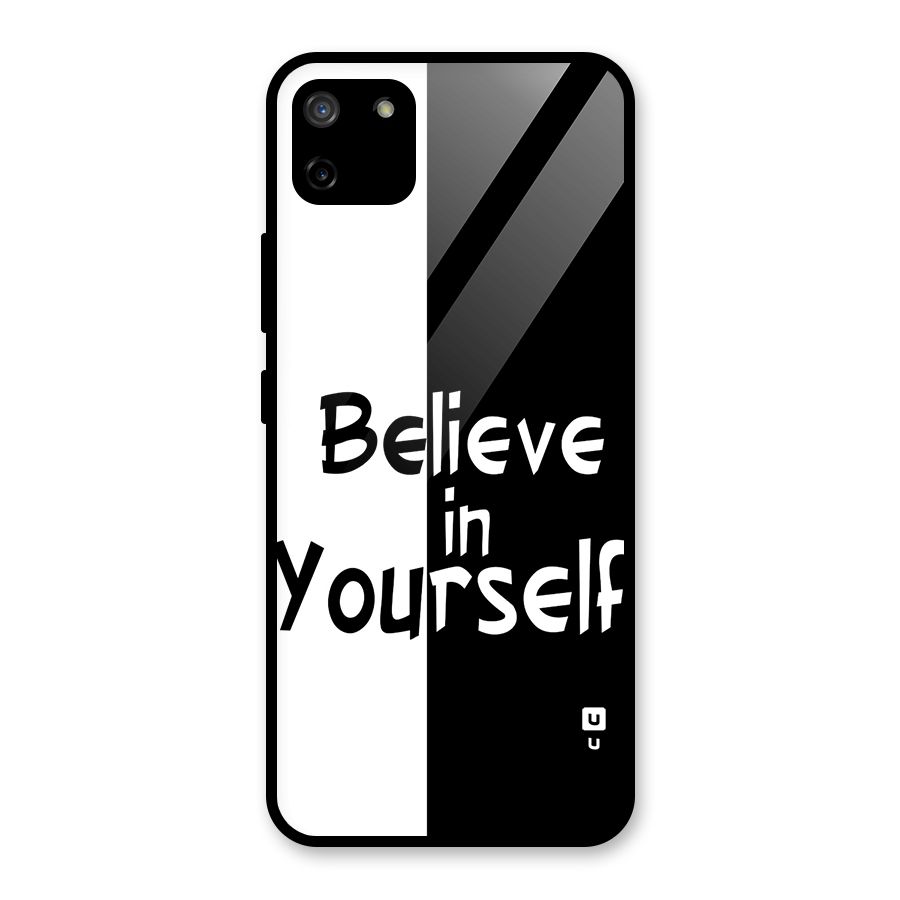 Just Believe Yourself Glass Back Case for Realme C11