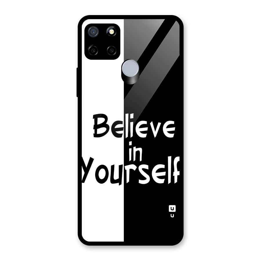 Just Believe Yourself Glass Back Case for Realme Narzo 20