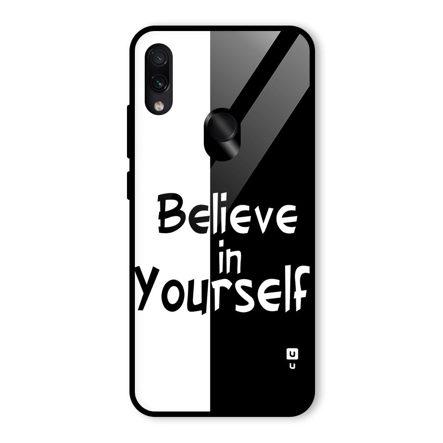 Just Believe Yourself Glass Back Case for Redmi Note 7 Pro