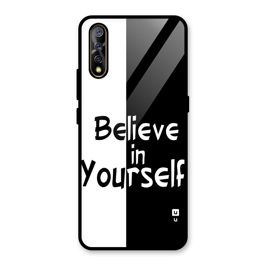 Just Believe Yourself Glass Back Case for Vivo S1