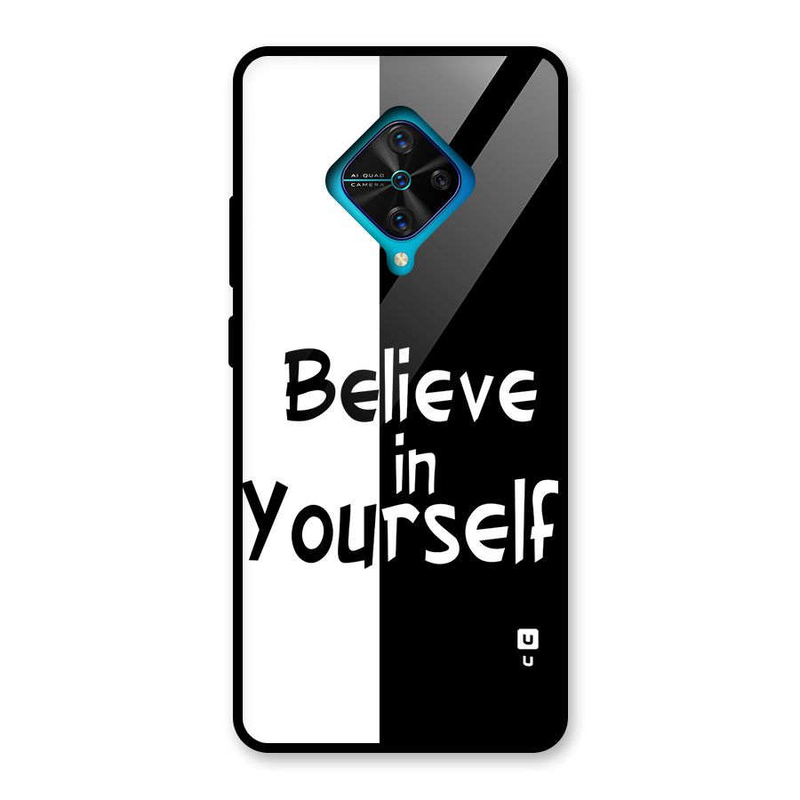 Just Believe Yourself Glass Back Case for Vivo S1 Pro