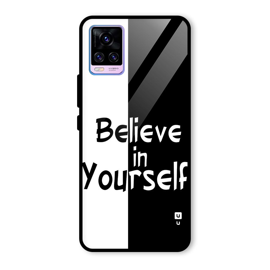 Just Believe Yourself Glass Back Case for Vivo V20 Pro