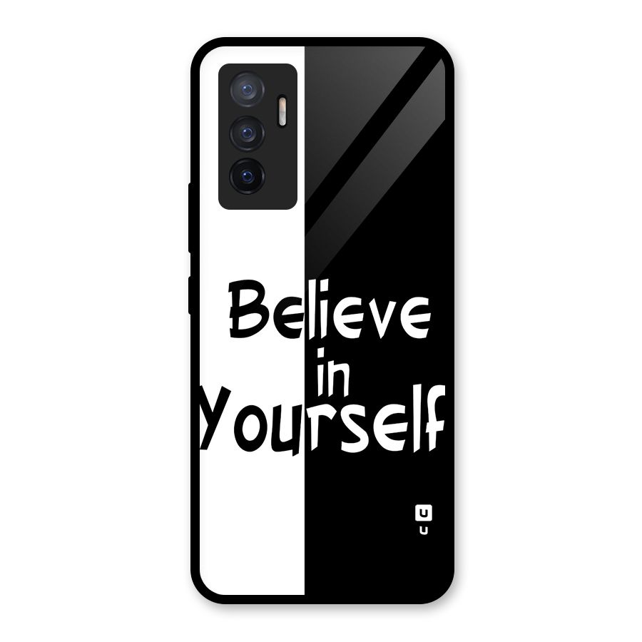 Just Believe Yourself Glass Back Case for Vivo V23e