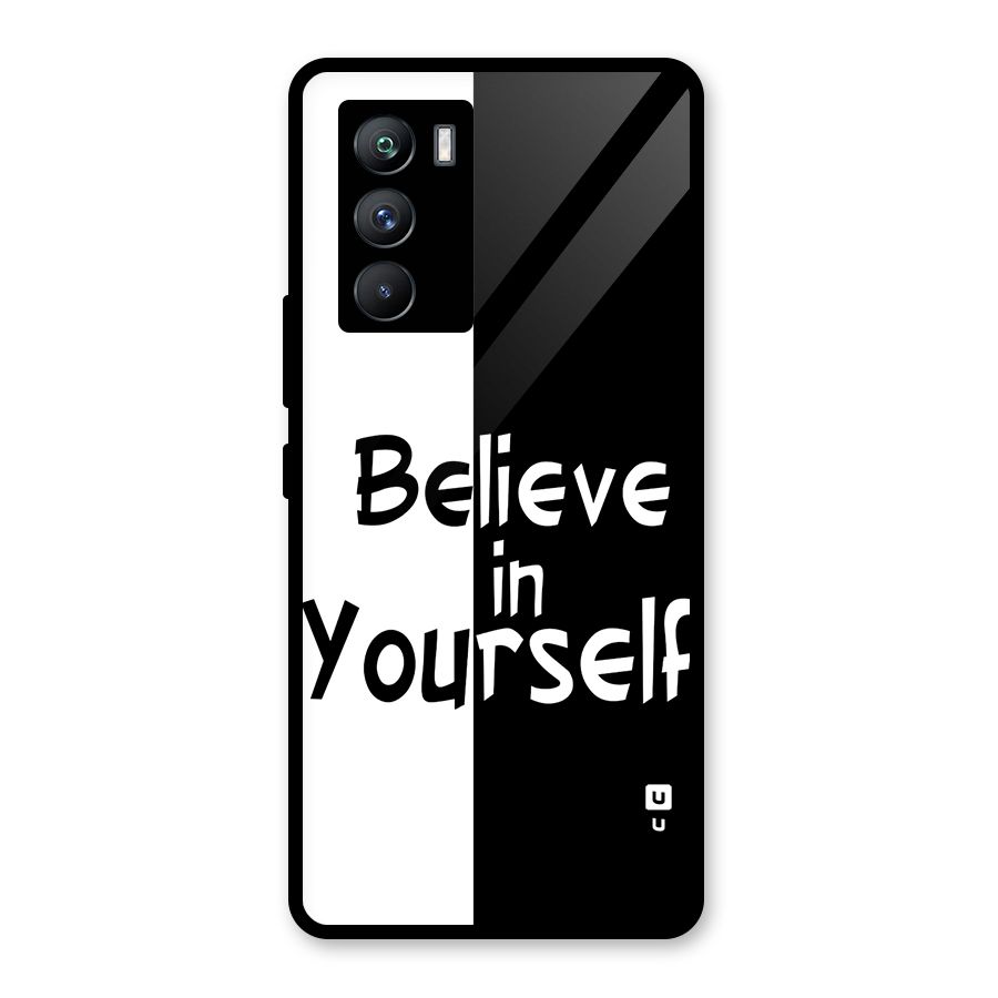 Just Believe Yourself Glass Back Case for Vivo iQOO 9 SE