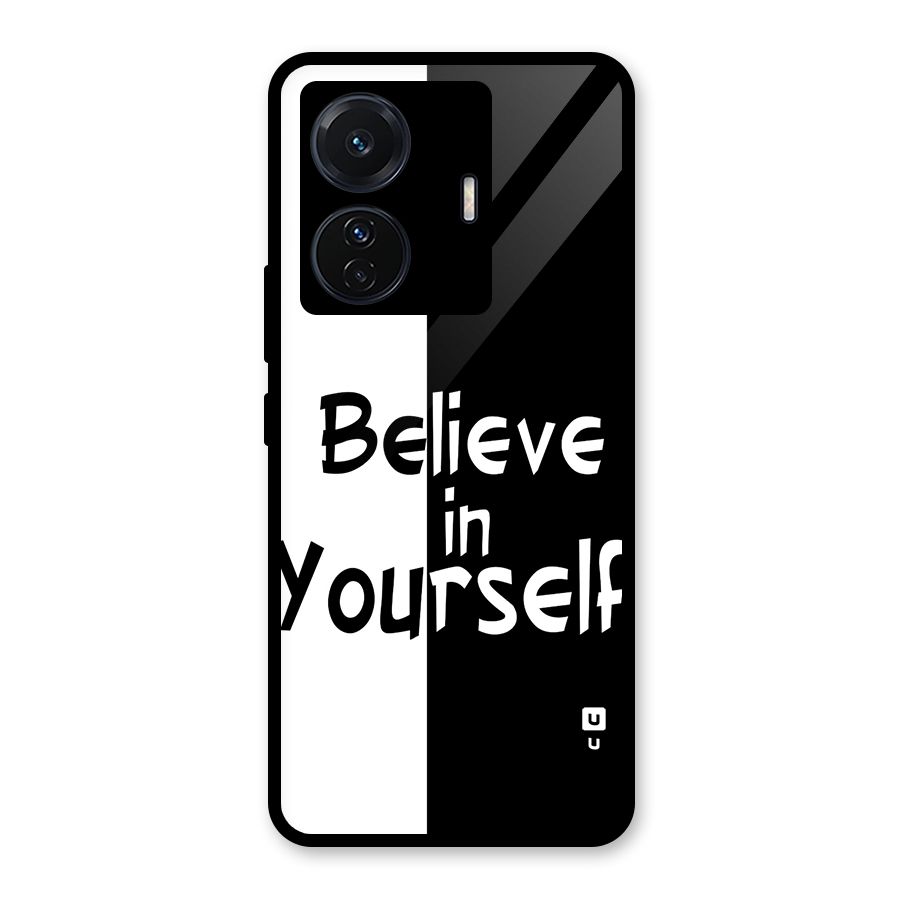 Just Believe Yourself Glass Back Case for Vivo iQOO Z6 Pro