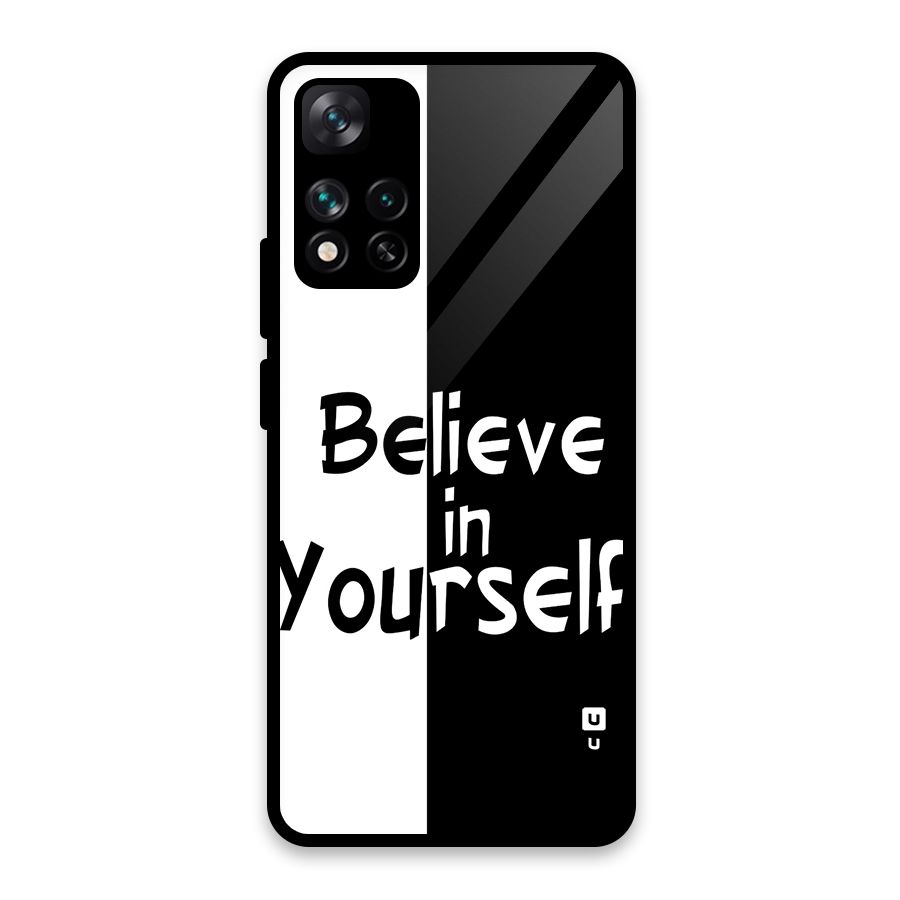 Just Believe Yourself Glass Back Case for Xiaomi 11i HyperCharge 5G