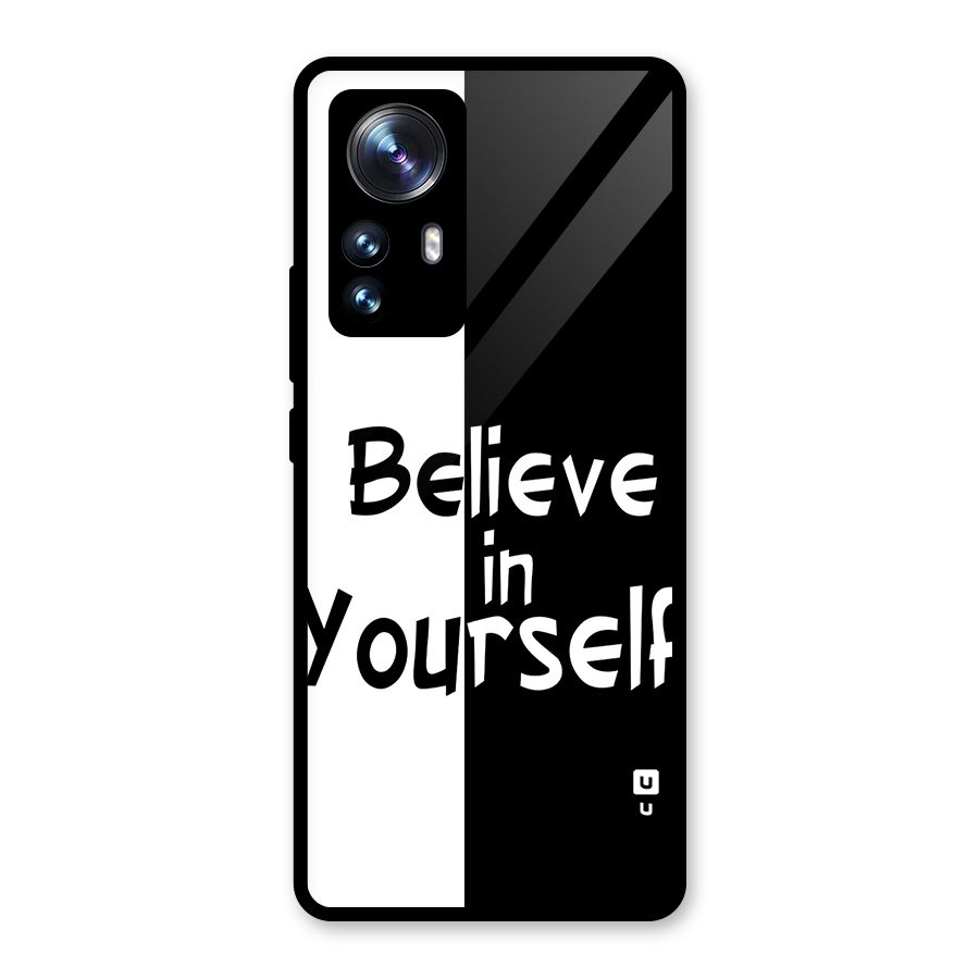 Just Believe Yourself Glass Back Case for Xiaomi 12 Pro