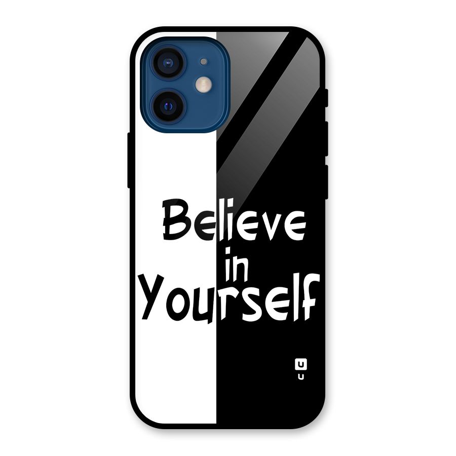 Just Believe Yourself Glass Back Case for iPhone 12 Mini