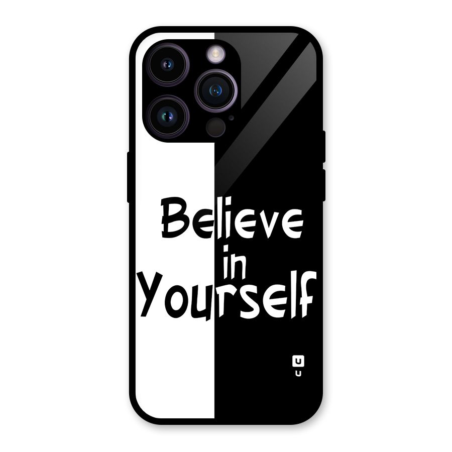 Just Believe Yourself Glass Back Case for iPhone 14 Pro