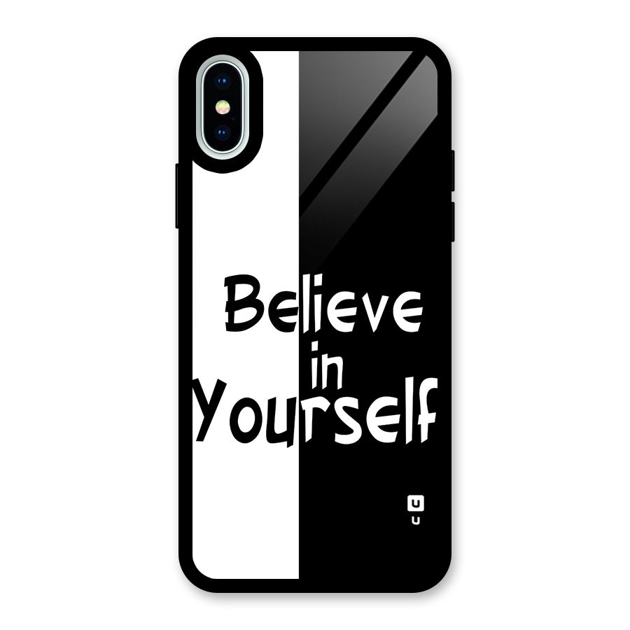 Just Believe Yourself Glass Back Case for iPhone XS