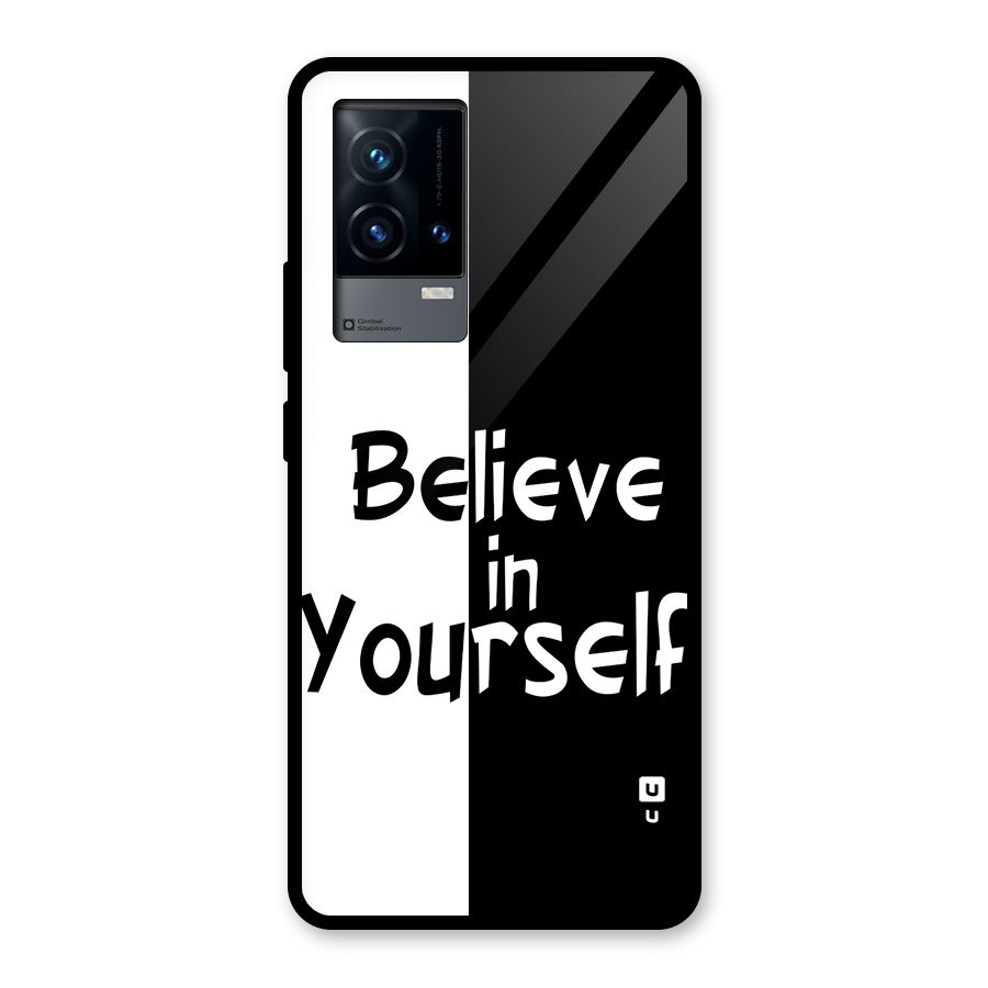 Just Believe Yourself Glass Back Case for iQOO 9 5G