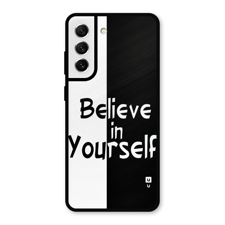 Just Believe Yourself Metal Back Case for Galaxy S21 FE 5G