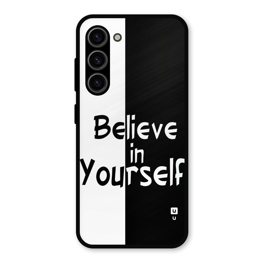 Just Believe Yourself Metal Back Case for Galaxy S23