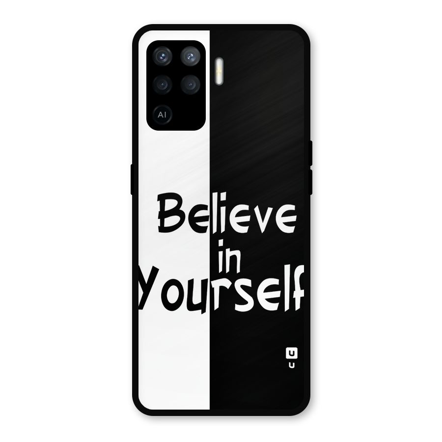 Just Believe Yourself Metal Back Case for Oppo F19 Pro