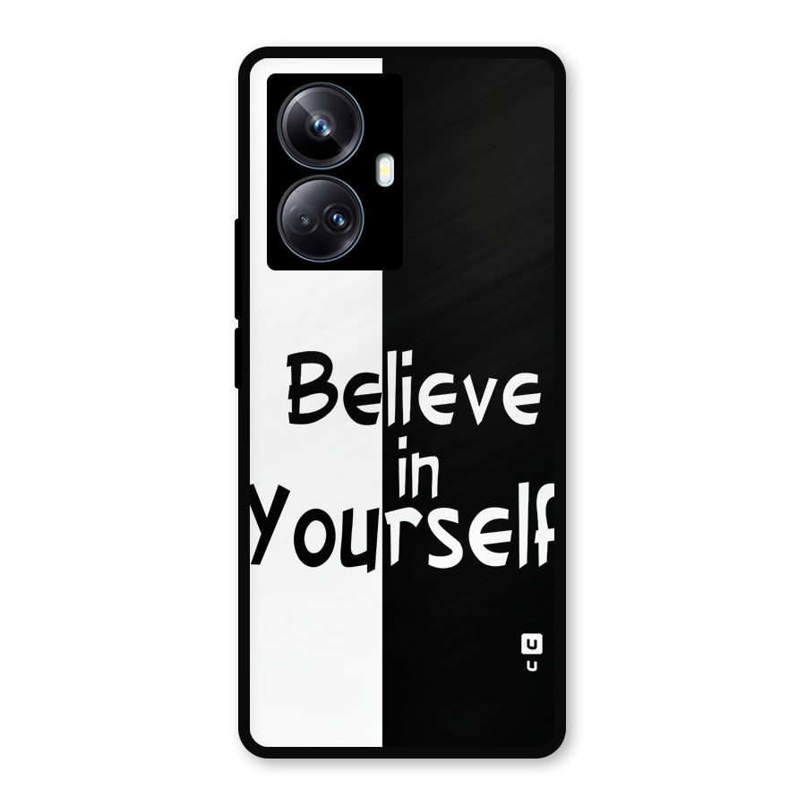 Just Believe Yourself Metal Back Case for Realme 10 Pro Plus