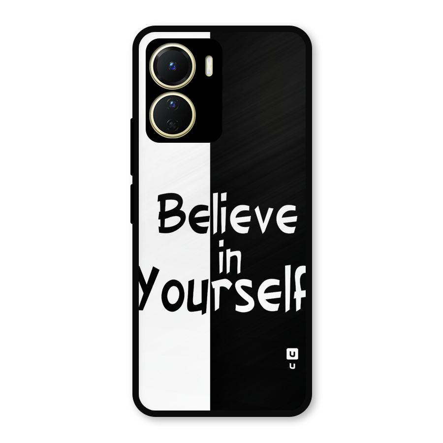 Just Believe Yourself Metal Back Case for Vivo T2x