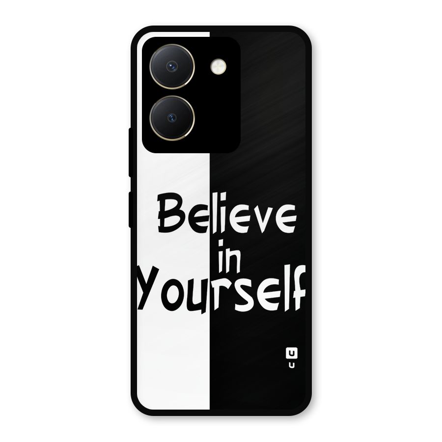 Just Believe Yourself Metal Back Case for Vivo Y36