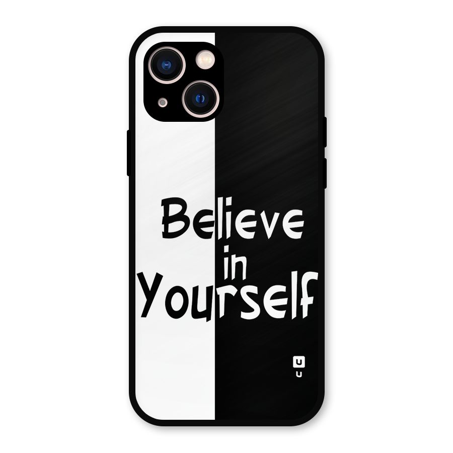 Just Believe Yourself Metal Back Case for iPhone 13