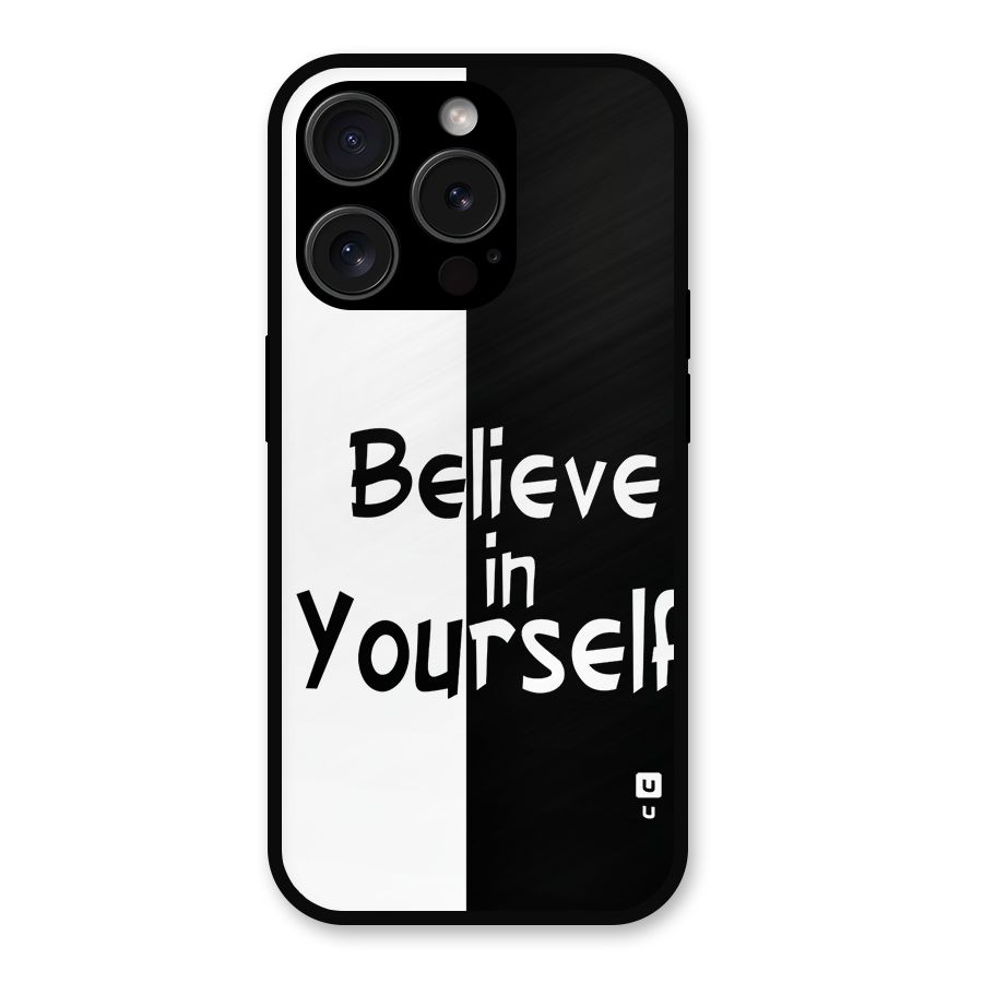 Just Believe Yourself Metal Back Case for iPhone 15 Pro