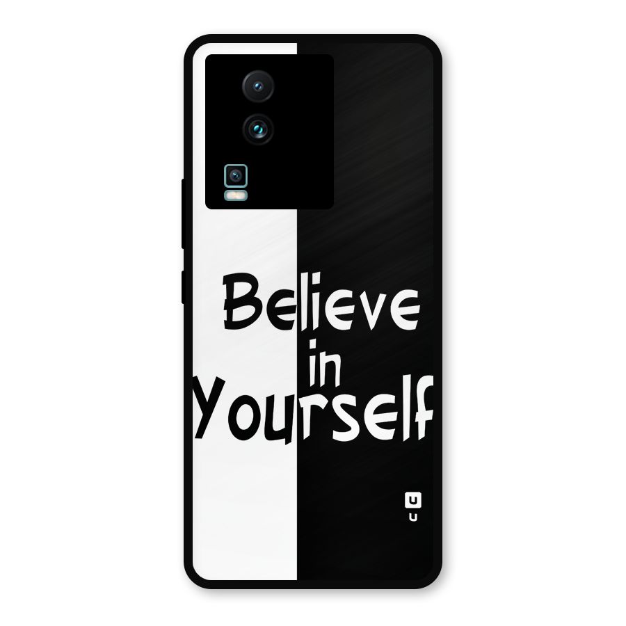 Just Believe Yourself Metal Back Case for iQOO Neo 7