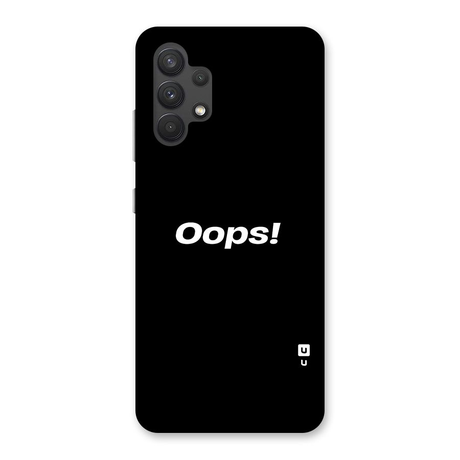 Just Oops Glass Back Case for Galaxy A32