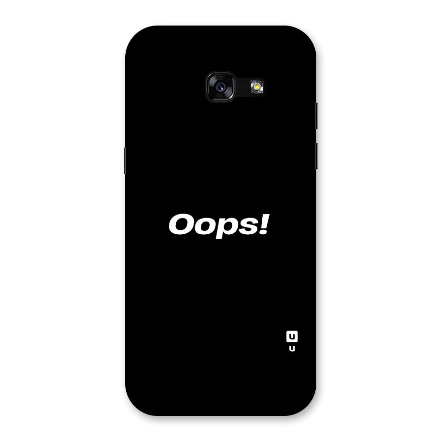 Just Oops Back Case for Galaxy A5 2017