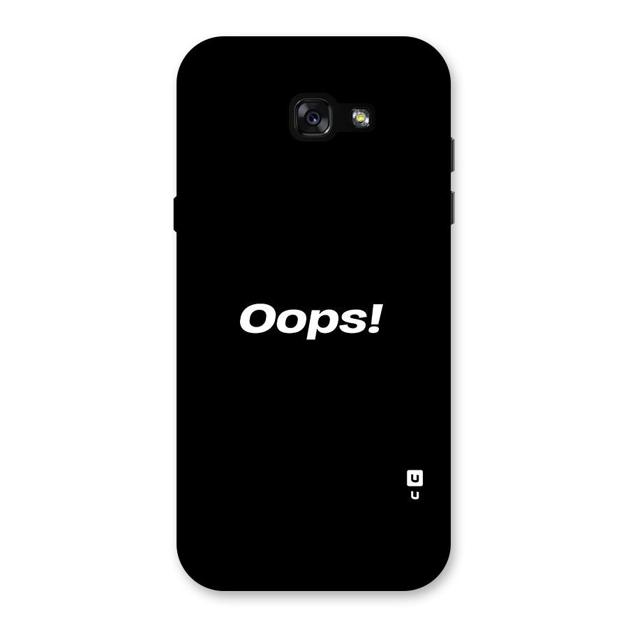 Just Oops Back Case for Galaxy A7 (2017)