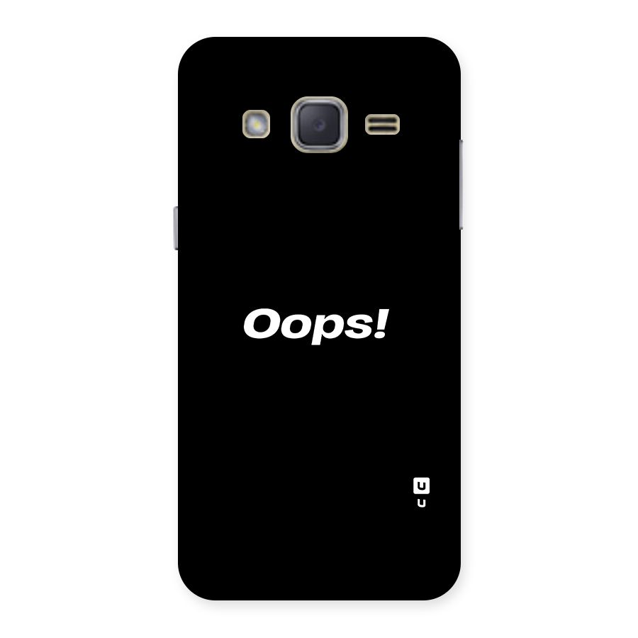 Just Oops Back Case for Galaxy J2