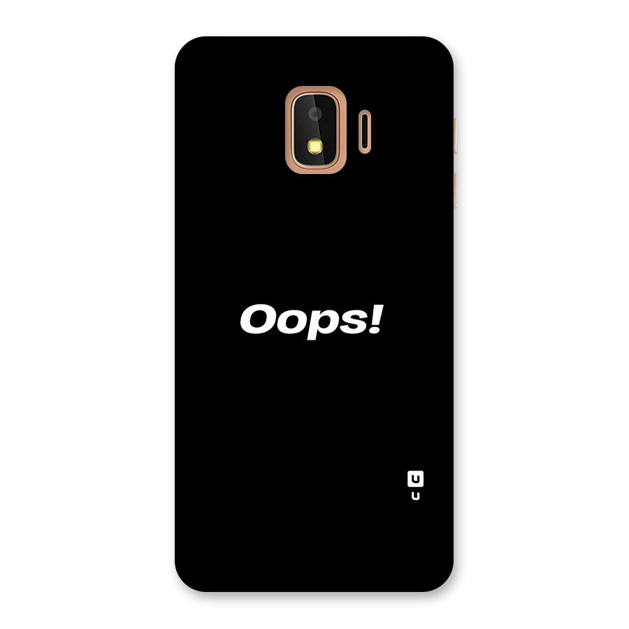 Just Oops Back Case for Galaxy J2 Core