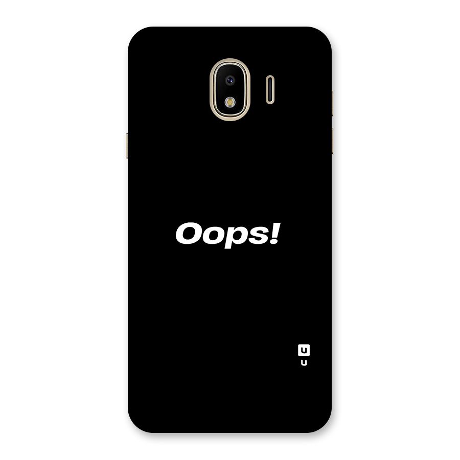 Just Oops Back Case for Galaxy J4