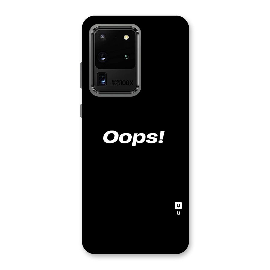 Just Oops Back Case for Galaxy S20 Ultra