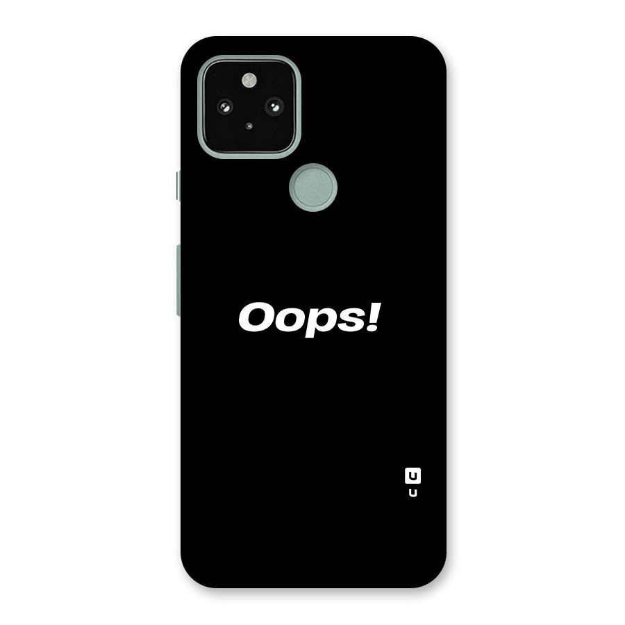 Just Oops Back Case for Google Pixel 5