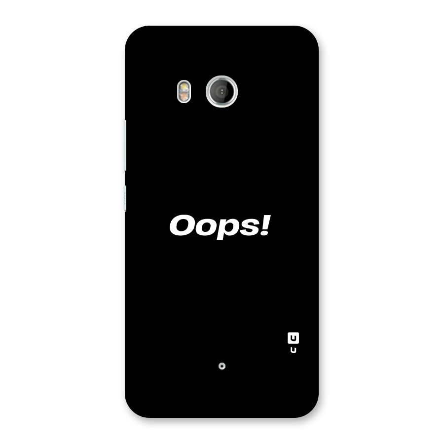 Just Oops Back Case for HTC U11