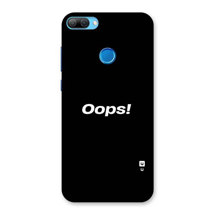 Just Oops Back Case for Honor 9N