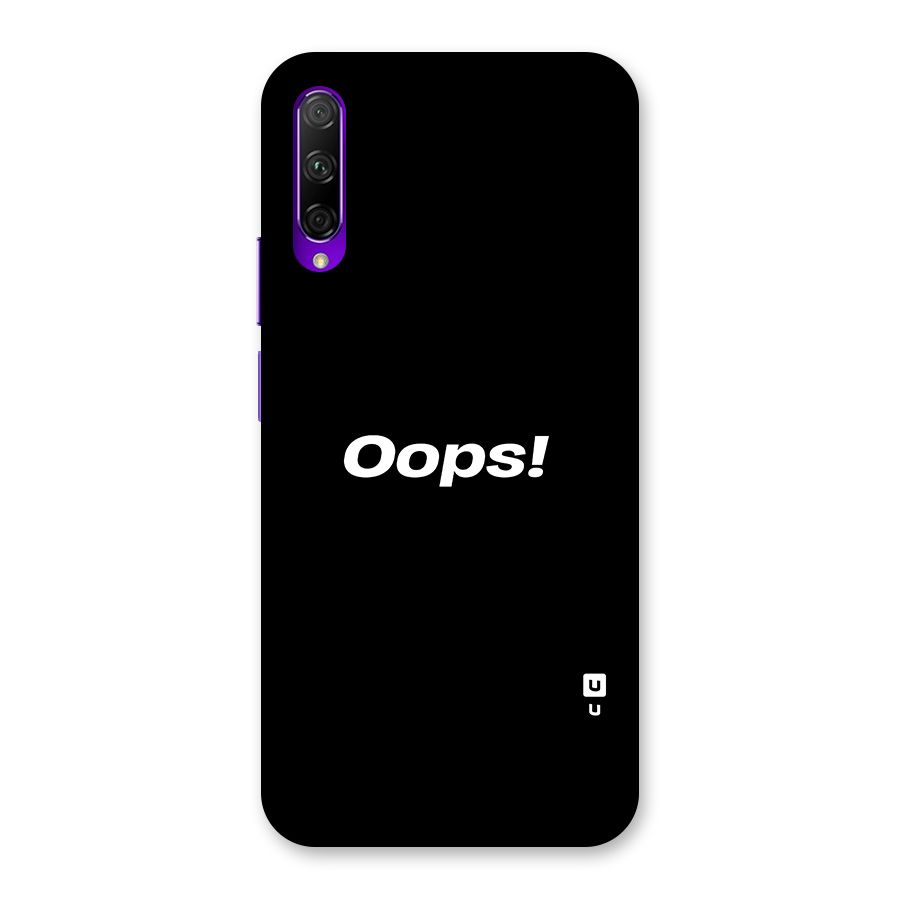 Just Oops Back Case for Honor 9X Pro