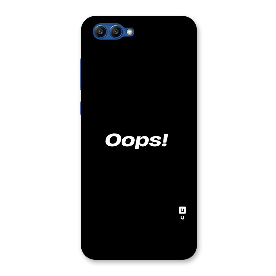 Just Oops Back Case for Honor View 10