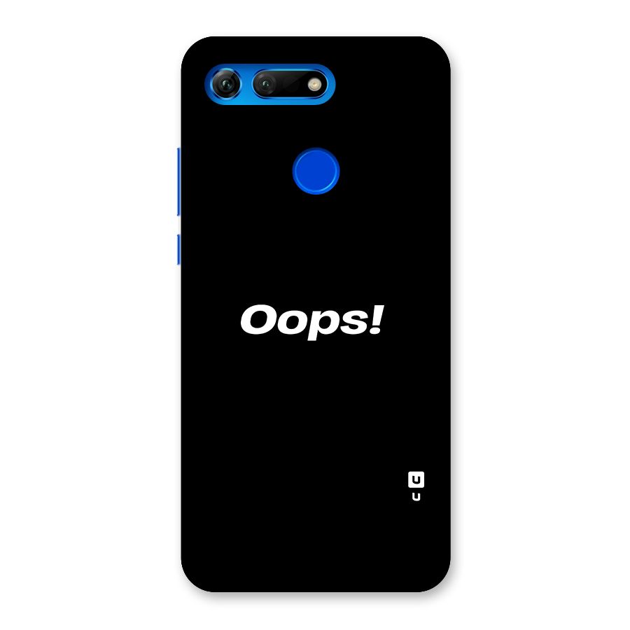 Just Oops Back Case for Honor View 20