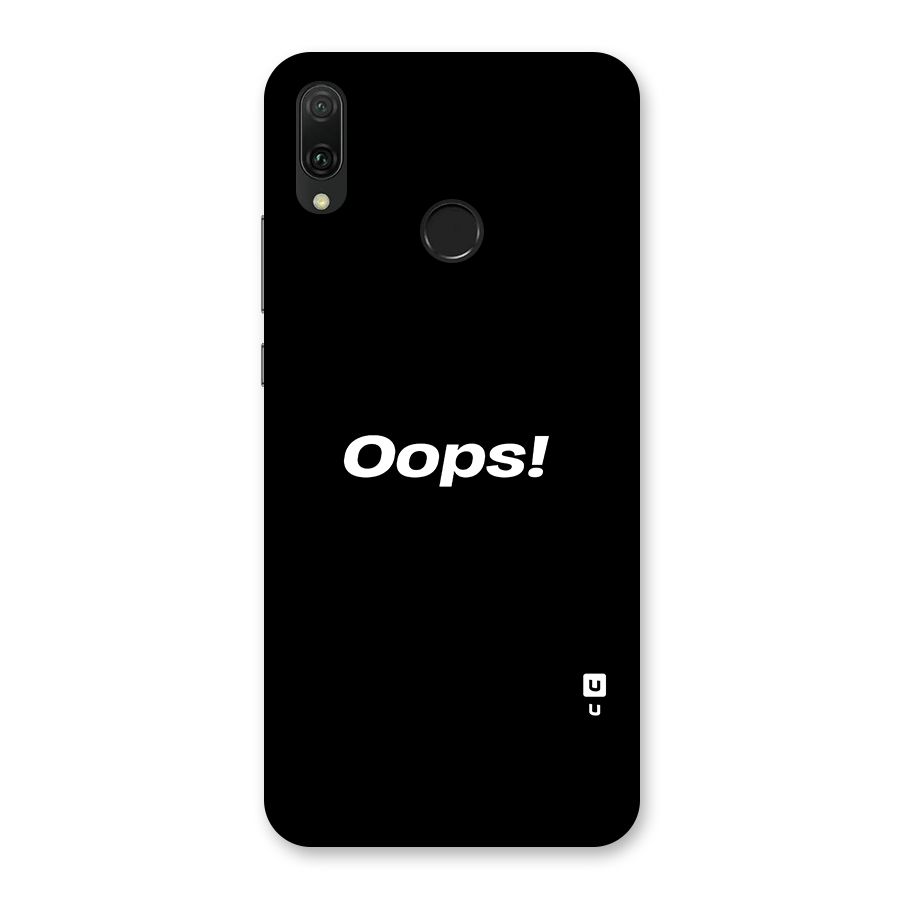 Just Oops Back Case for Huawei Y9 (2019)