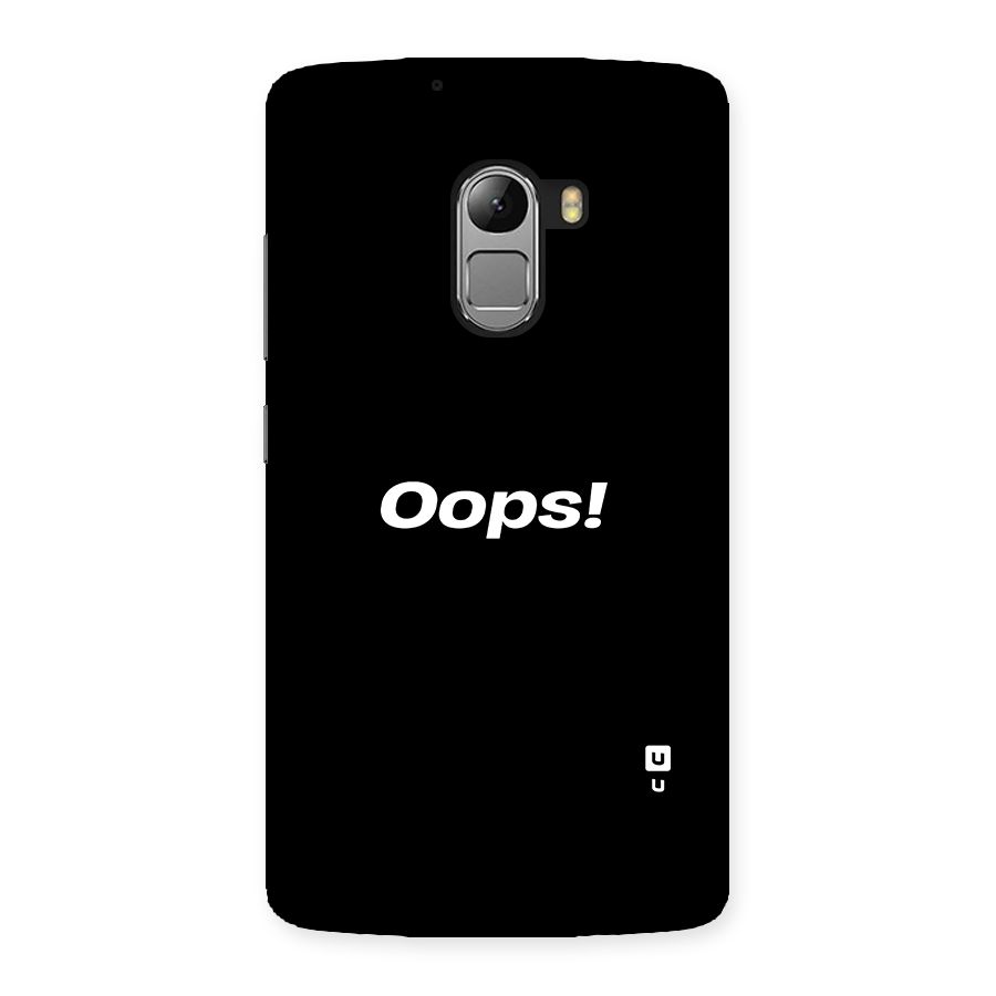 Just Oops Back Case for Lenovo K4 Note