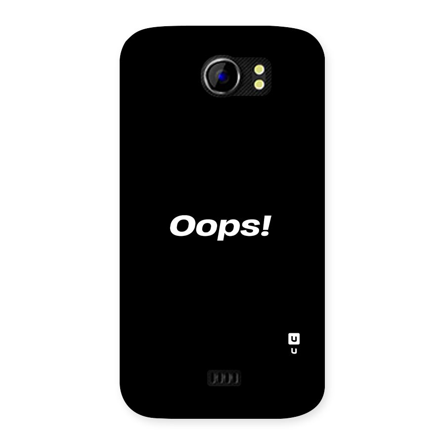 Just Oops Back Case for Micromax Canvas 2 A110
