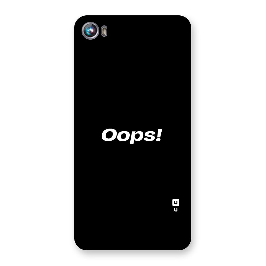 Just Oops Back Case for Micromax Canvas Fire 4 A107