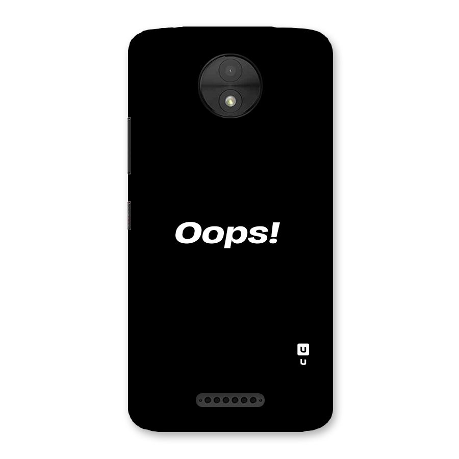 Just Oops Back Case for Moto C