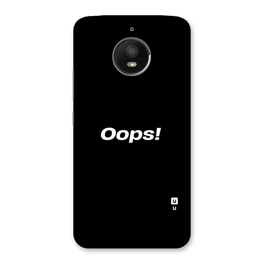 Just Oops Back Case for Moto E4 Plus
